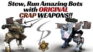 War Robots - Pro Bots with their ORIGINAL Crappy Weapons!!!