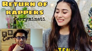 Return of rappers | Carryminati | Reaction By Illumi Girl
