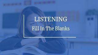 PTE Listening Fill in the Blanks - Repeated Material May 2019