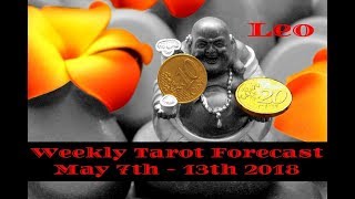 Leo Weekly Tarot - May 7th - 13th 2018