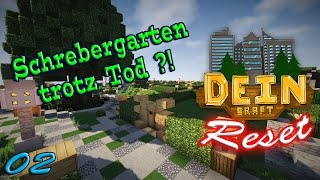 Schrebergarten trotz Tod?! || 02 || deinCraft Reset || thjg
