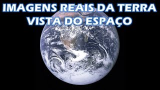 Imagens reais da Terra vista do espaço. As imagens da NASA são fraudulentas?