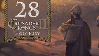 Zany Zoroastrians - Let's Play Crusader Kings 2: Holy Fury - 28
