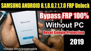 SAMSUNG All Android 8.1,8.0,7.1,7.0 FRP Bypass Without Pc 2019 1000% Tested J7 Core  by waqas mobile