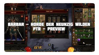 Barbar: Horde der Neunzig Wilden (PTR, Preview)