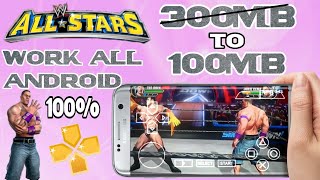 WWE all stars highly compressed on 100mb android ppsspp | wwe 2k19 mod
