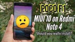 POCO F1 MIUI 10 Oreo ROM on Redmi Note 4 Review
