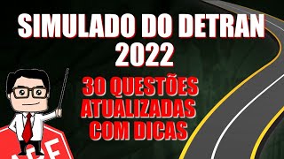 SIMULADÃO DO DETRAN 2020, PASSE DIRETO NA PROVA TEÓRICA DO DETRAN, 30 QUESTÕES RESOLVIDAS