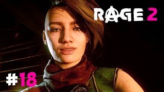 Rage 2 # 18 - ФИНАЛЬНАЯ БИТВА. Прохождение игры Rage 2