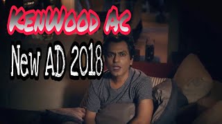 Kenwood AC- New Pakistani Ad 2018 - Nawazuddin Siddiqui And Ayesha Khan