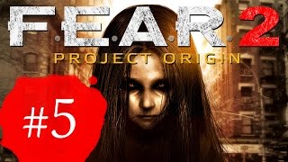 F.E.A.R. 2: Project Origin #05. Эпизод 03.2. Осознание (Прохождение без комментариев)