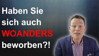 Vorstellungsgespräch: Haben Sie sich auch woanders beworben? Perfekt auf Fragen antworten!