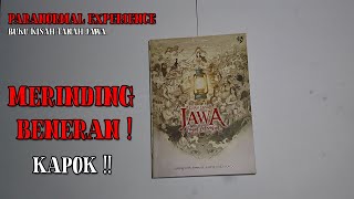 BUKUNYA BAWA KEHIDUPAN LAIN ! | BUKU KISAH TANAH JAWA JAGAT LELEMBUT | BIKIN MERINDING !