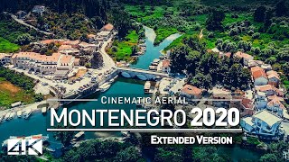 【4K】Drone Footage | The Beauty of Montenegro in 18 Minutes 2019 | Cinematic Aerial Podgorica Balkans