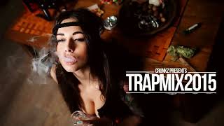 Best Trap Music Mix 2015