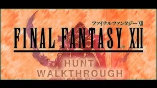 FINAL FANTASY XII Walkthrough Final Hunt Yiazmat Part (2 of 17) (PS2)