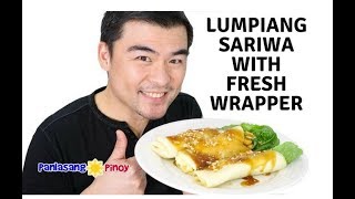How to Cook Lumpiang Sariwa with Fresh Lumpia Wrapper