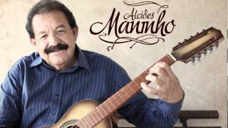 Alcides "Maninho" - Avião Moderno