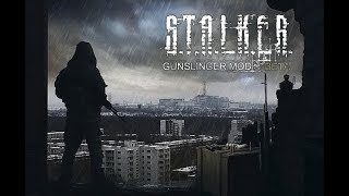 S.T.A.L.K.E.R.: GUNSLINGER mod