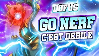 IL FAUT (ENCORE) NERF CETTE CLASSE SUR DOFUS