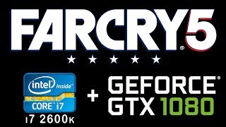 i7 2600k + gtx 1080 in Far Cry 5