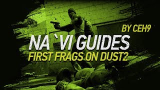 Первые фраги на даст2 за Т // First frags on dust2 by ceh9