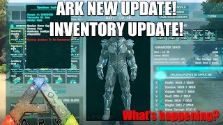ARK: NEW MECHANIC UPDATE! - INVENTORY UI OVERHAUL! NEW SOUNDS! - (Ark:Survival Evolved)