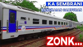 Kereta ZONK... KA Sembrani Rangkaian Campuran | Beberapa Kereta Api Memakai Rangkaian Darurat