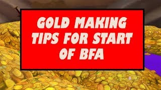 How to Make the Most Gold Possible at the Start of Battle for Azeroth