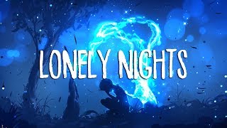 Lonely Nights II | Beautiful Chillstep 2018 Mix