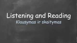 Anglų kalbos pamokos internete. Video 4 - klausymas ir skaitymas.