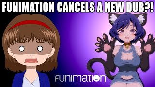 FUNIMATION CANCELS ONE OF THEIR SIMULCAST DUBS?!