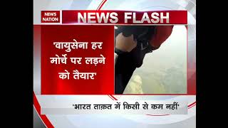 IAF capable of capable of destroying enemy's nuclear weapons: Air Force Chief Marshal BS Dhanoa
