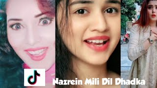 Nazrein Mili Dil Dhadka | raja song | tik Tok video