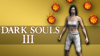 Dark Souls 3 - Female Pyromancer Gameplay (#1)
