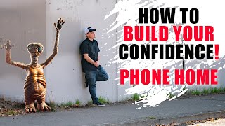HOW TO BUILD YOUR CONFIDENCE