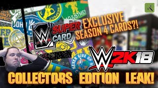 EXCLUSIVE WWE SUPERCARD SEASON 4 CARDS REVEALED?! WWE 2K18 COLLECTORS EDITION!