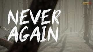 Never Again • ПАНИКА УБИВАЕТ