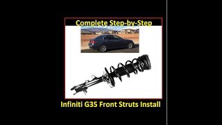 How to install front struts/shocks: 03-06 Infiniti G35 skyline