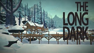 The Long Dark #11. Попробуем добить. (Не добили)...