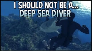 I Should Not Be A Deep Sea Diver (Depth Hunter)