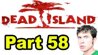HEADSHOT - Dead Island - Part 58