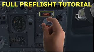 PMDG 737 NGX  FULL TUTORIAL - PREFLIGHT CHECKLIST IN DETAIL