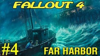 Fallout 4 Far Harbor ► Расследование ►#4 (18+)