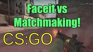 Matchmaking vs Faceit CS:GO