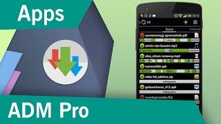 Descargar Advanced Download Manager Pro! (ADM) Gratis | APK | 2019