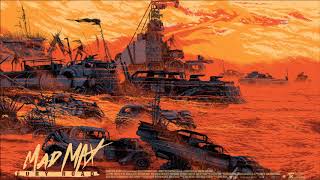 Безумный Макс: Дорога ярости (музыка из фильма) Mad Max: Fury Road