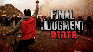 Black Riots Vs. White Riots FINAL JUDGMENT