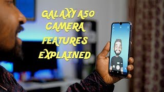 Samsung Galaxy A50 Camera Features and UI Explained in Hindi