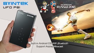 2018 newest BYINTEK UFO P8I Android 7.1 OS smart LED DLP projector,  watch the world cup